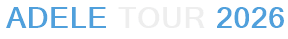 Adele Tour 2026